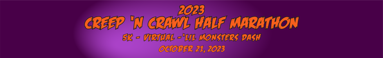 Creep 'N Crawl Half Marathon, 5K & Lil Monsters Dash